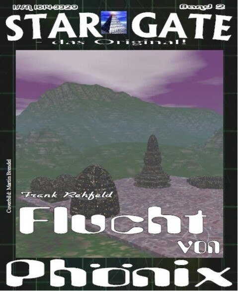 STAR GATE 002: Flucht von Phönix