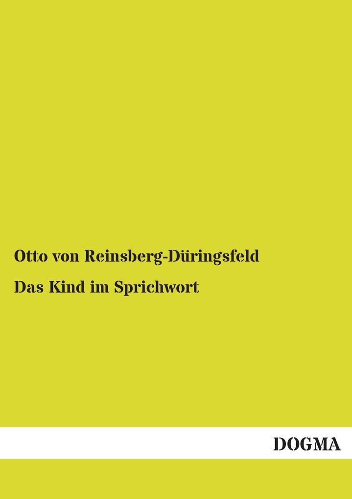Das Kind im Sprichwort