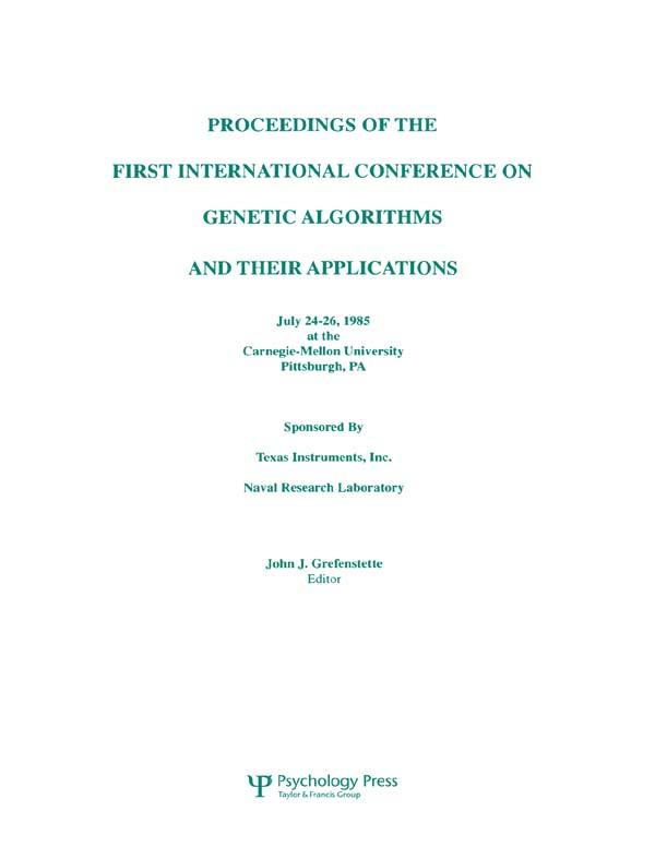 Proceedings of the First International Conference on Genetic Algorithms and their Applications