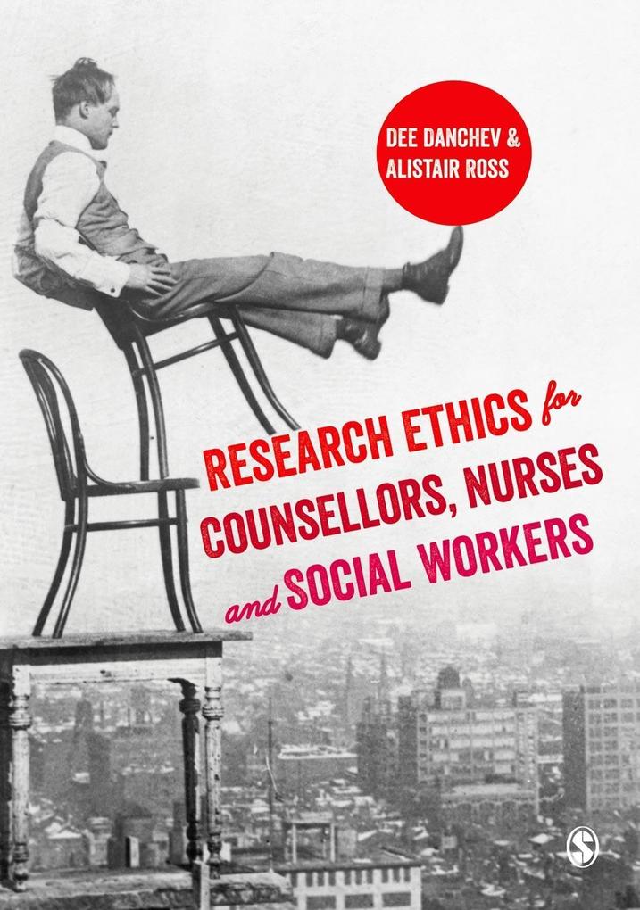 Research Ethics for Counsellors Nurses & Social Workers