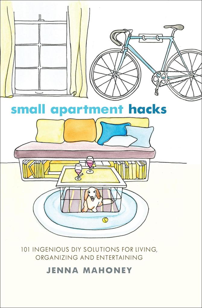 Small Apartment Hacks