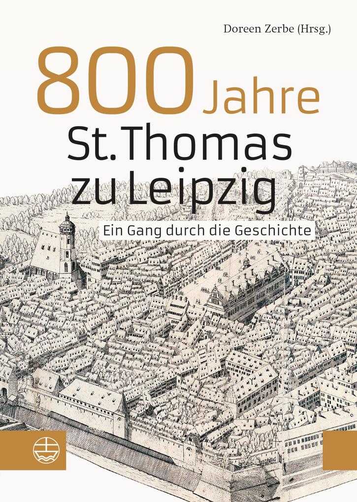 800 Jahre St. Thomas zu Leipzig
