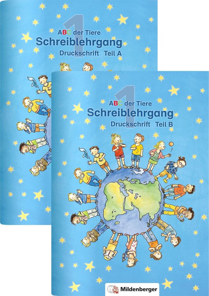 ABC der Tiere 1 · Schreiblehrgang Druckschrift Teil A und B - zu Lesen in Silben (Silbenfibel®) · Ausgabe Bayern