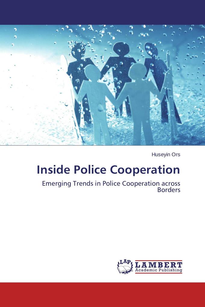 Inside Police Cooperation