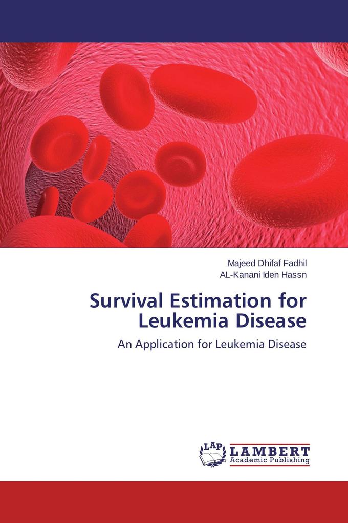 Survival Estimation for Leukemia Disease