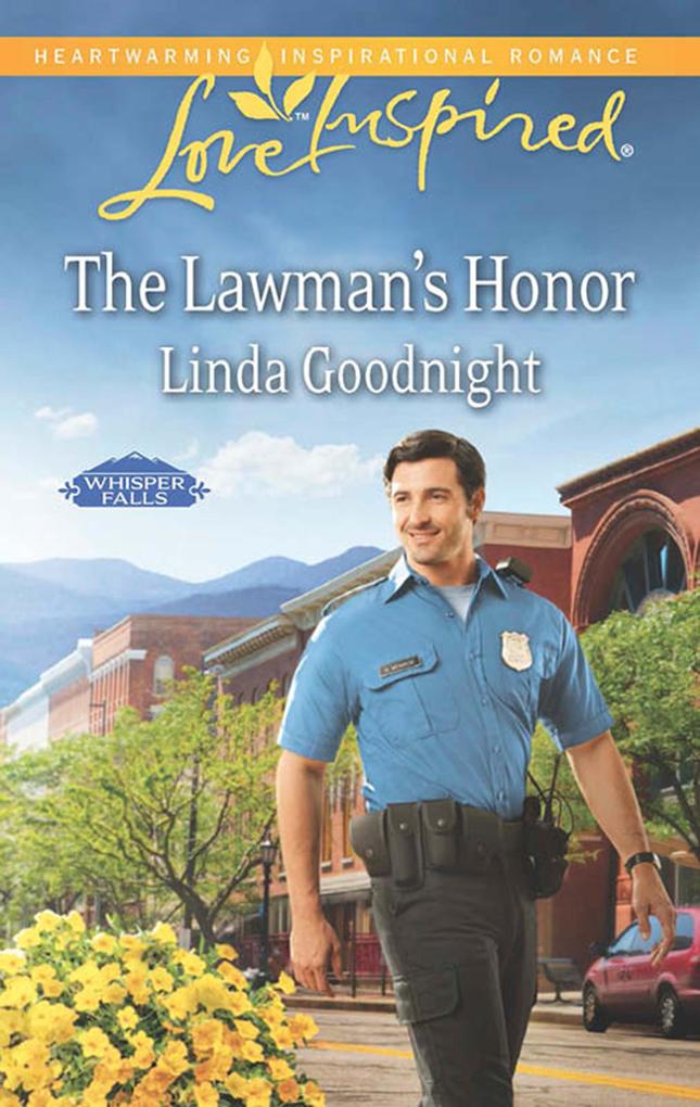 The Lawman‘s Honor (Mills & Boon Love Inspired) (Whisper Falls Book 4)