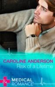 Risk Of A Lifetime