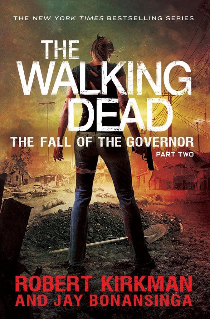The Walking Dead 04: Fall of the Governor Part Two
