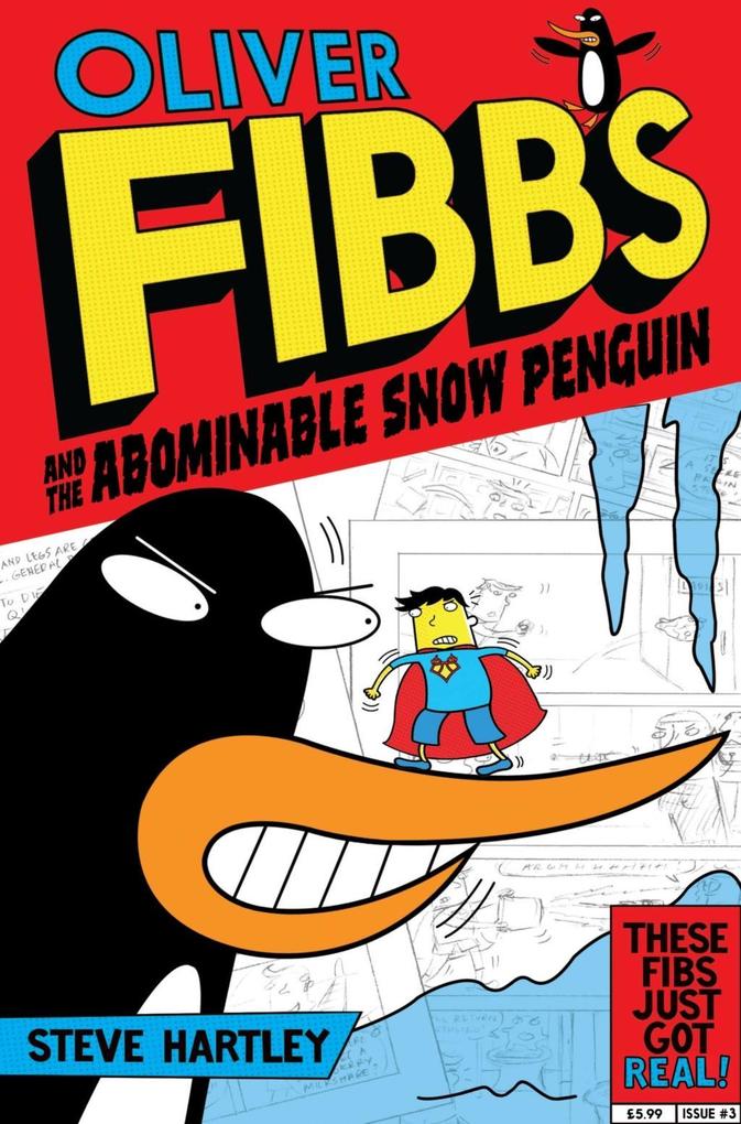 Oliver Fibbs 3: The Abominable Snow Penguin