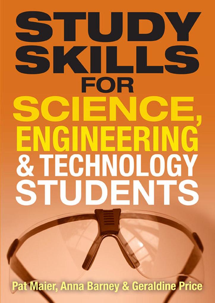 Study Skills for Science Engineering and Technology Students