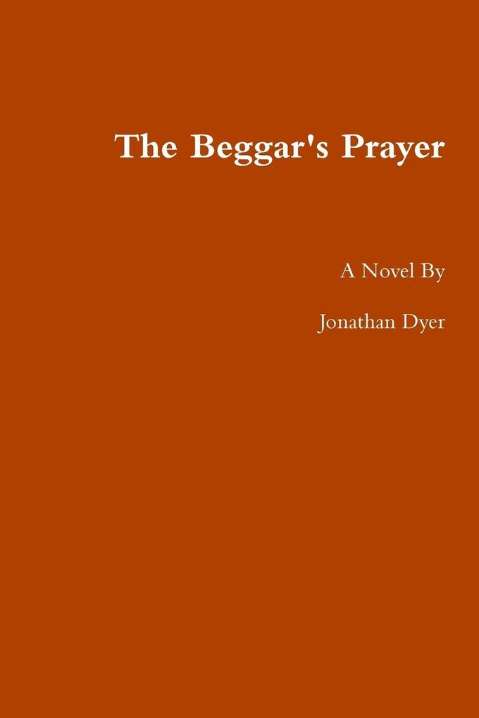 The Beggar‘s Prayer