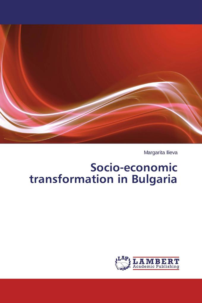 Socio-economic transformation in Bulgaria