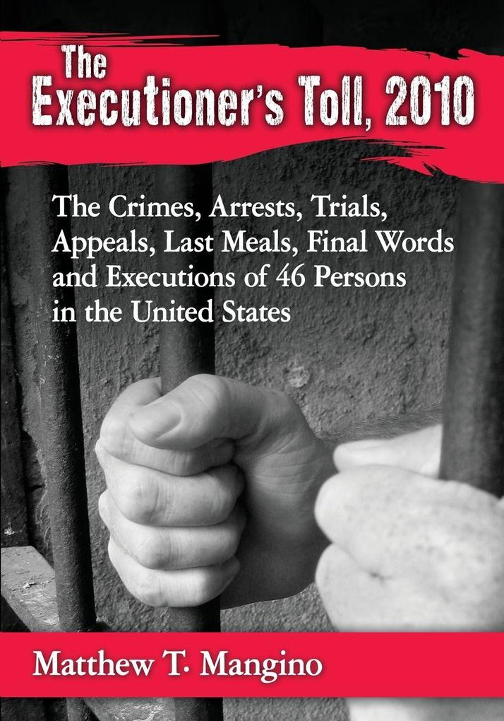 The Executioner's Toll 2010