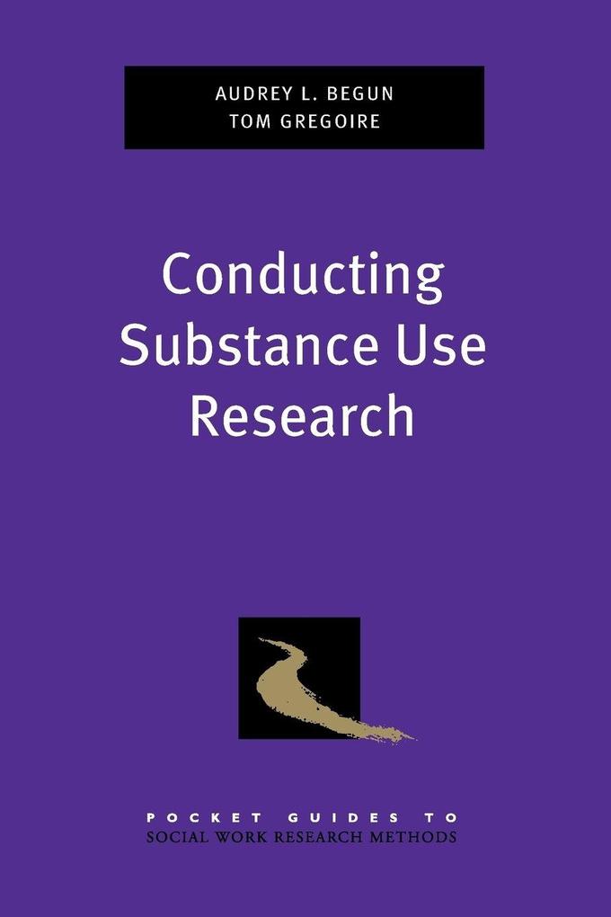 Conducting Substance Use Research