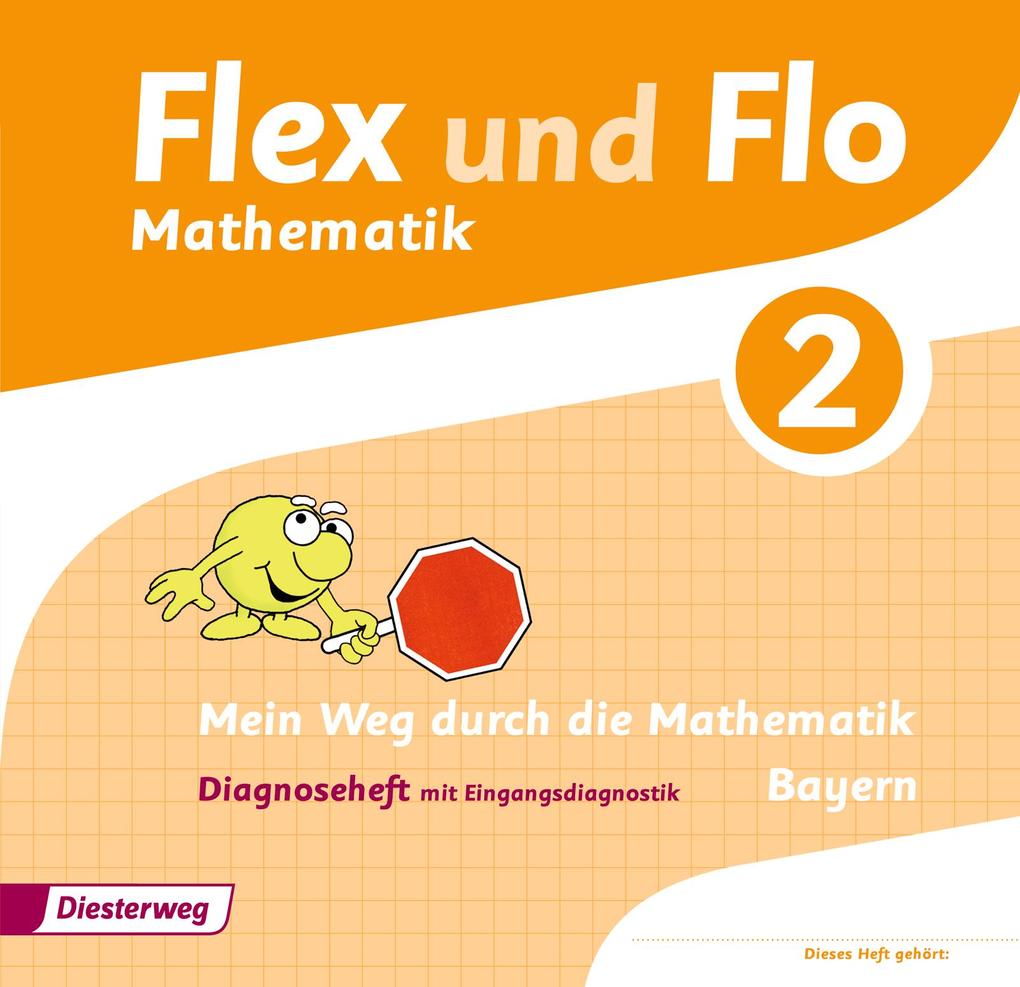 Flex und Flo 2. Diagnoseheft. Bayern