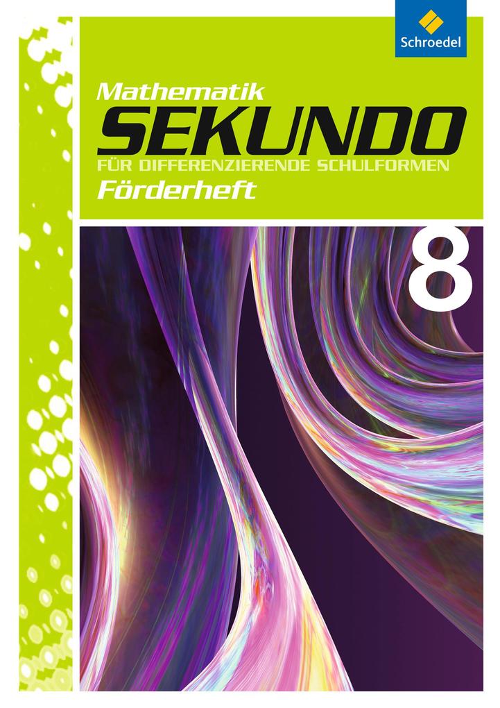 Image of Sekundo 8. Förderheft. Mathematik für differenzierende Schulformen Ausgabe 2009