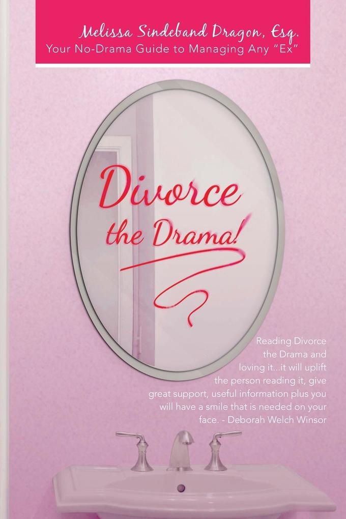 Image of Divorce the Drama!