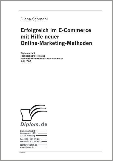 Erfolgreich im E-Commerce mit Hilfe neuer Online-Marketing-Methoden