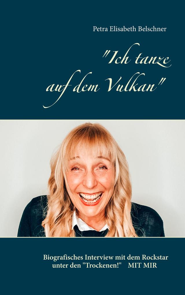 'Ich tanze auf dem Vulkan'