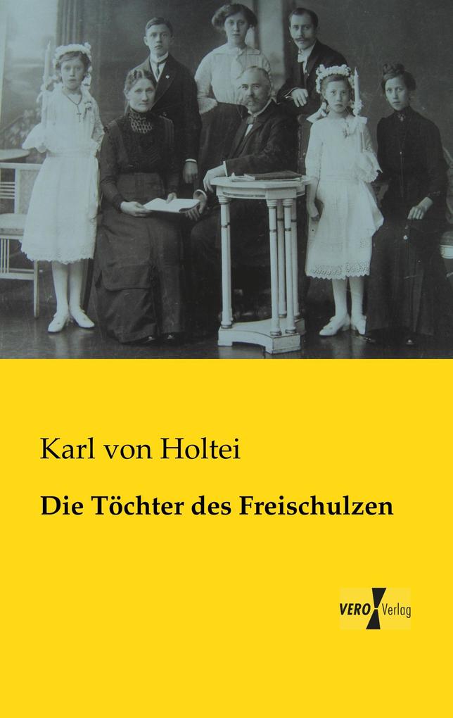 Die Töchter des Freischulzen