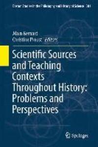 Scientific Sources and Teaching Contexts Throughout History: Problems and Perspectives