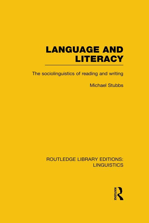 Language and Literacy (RLE Linguistics C: Applied Linguistics)