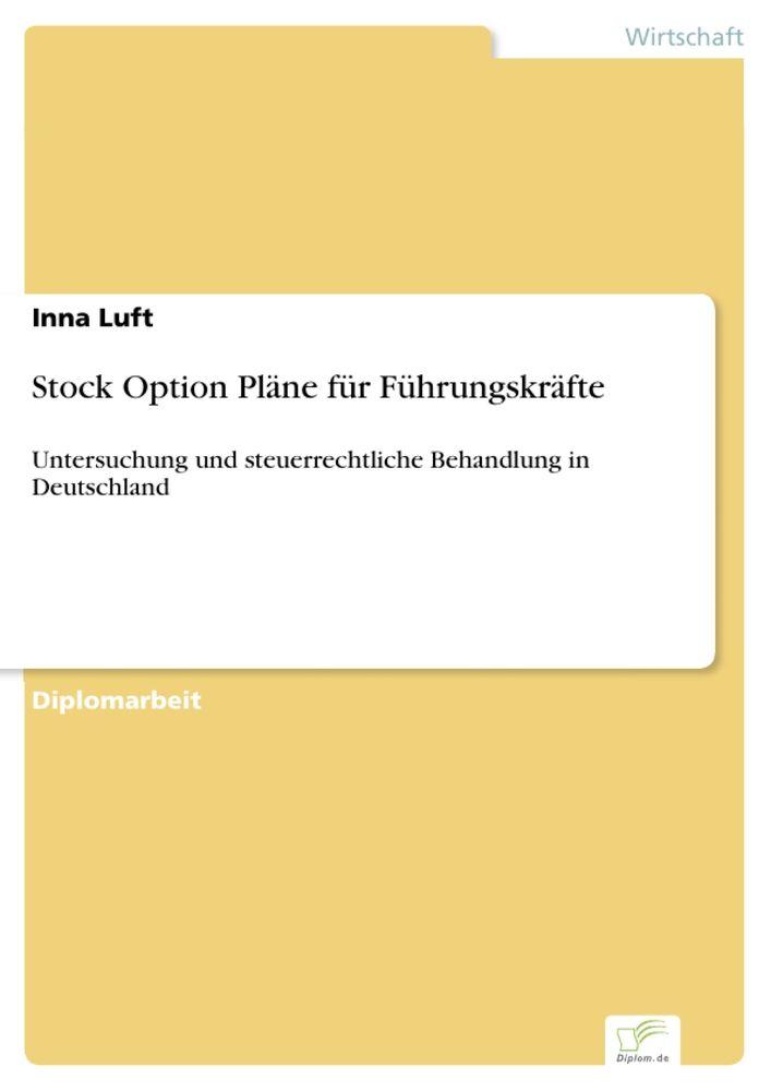 Stock Option Pläne für Führungskräfte