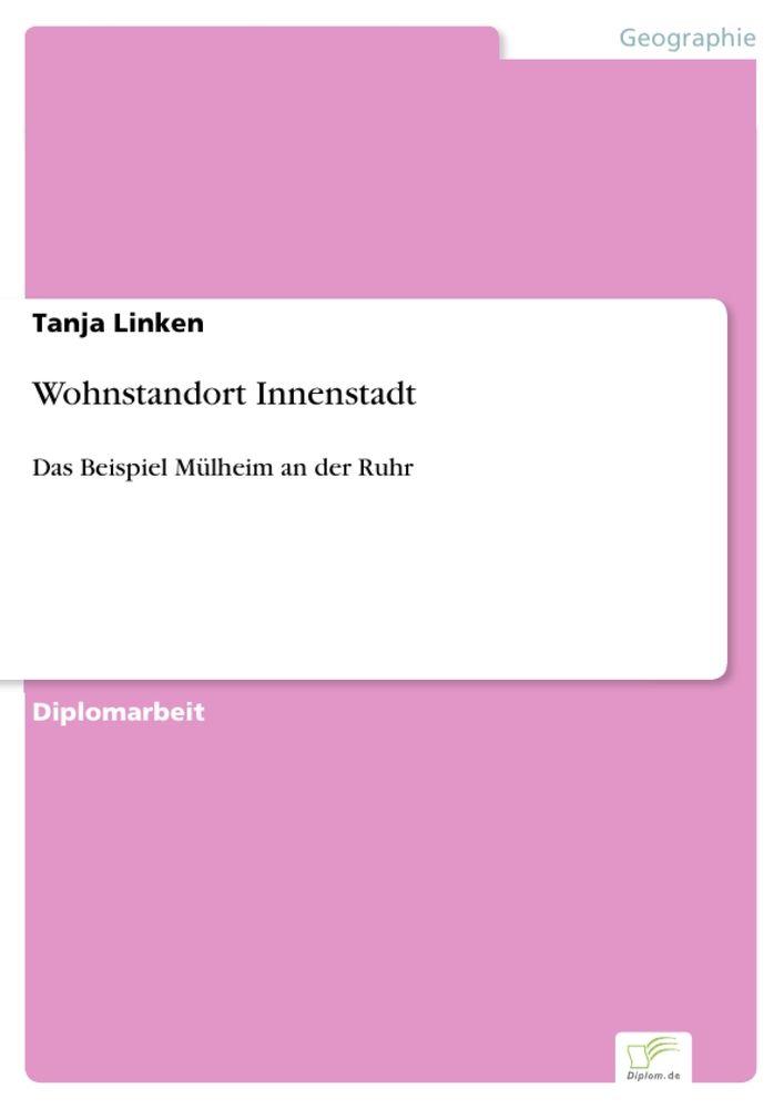 Wohnstandort Innenstadt