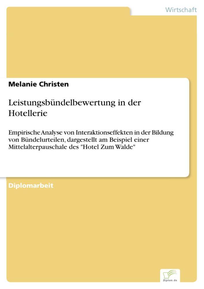 Leistungsbündelbewertung in der Hotellerie