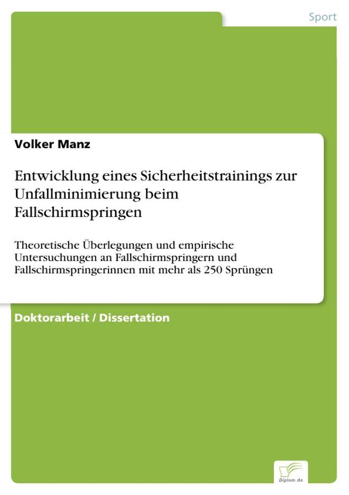 Entwicklung eines Sicherheitstrainings zur Unfallminimierung beim Fallschirmspringen