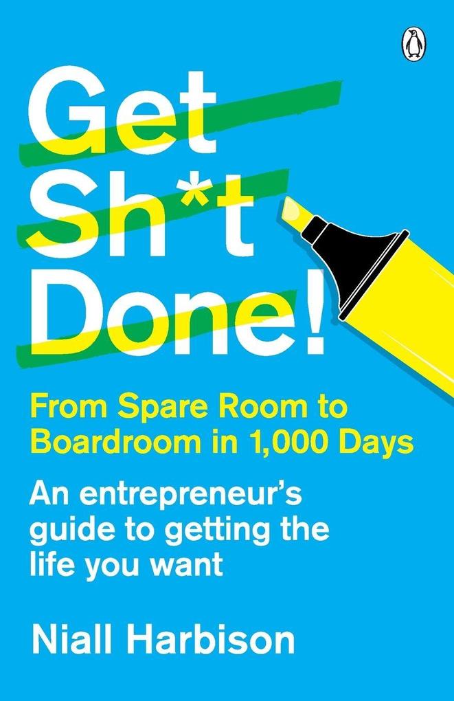 Get Sh*t Done!