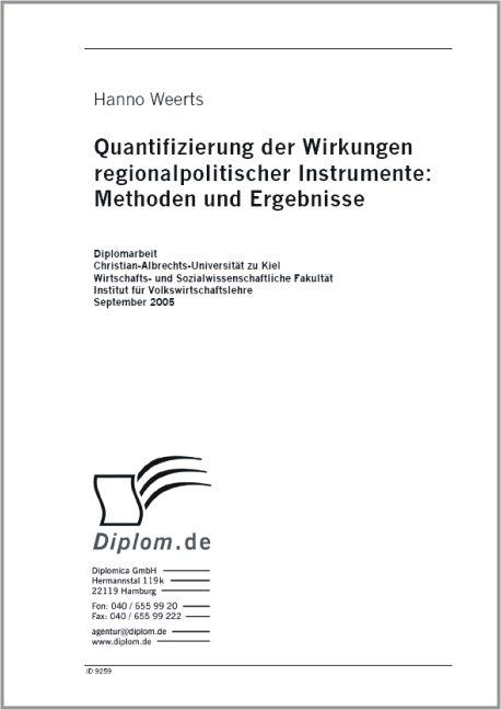 Quantifizierung der Wirkungen regionalpolitischer Instrumente: Methoden und Ergebnisse