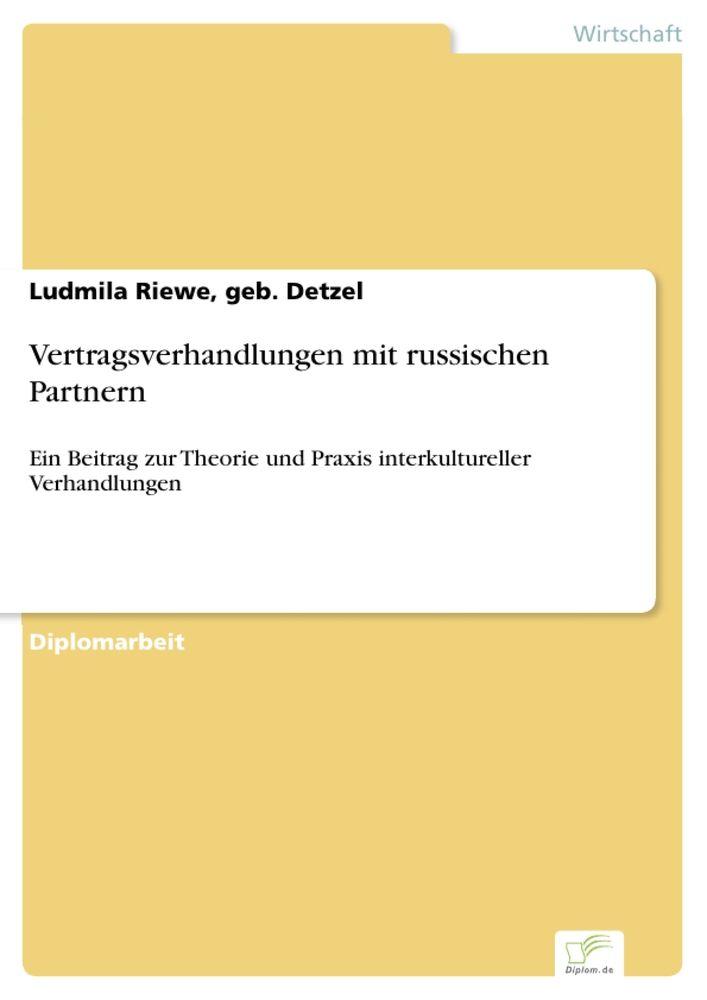 Vertragsverhandlungen mit russischen Partnern