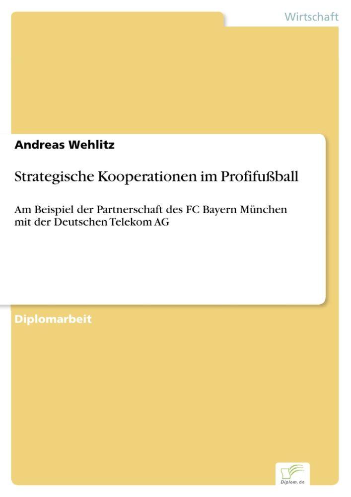 Strategische Kooperationen im Profifußball