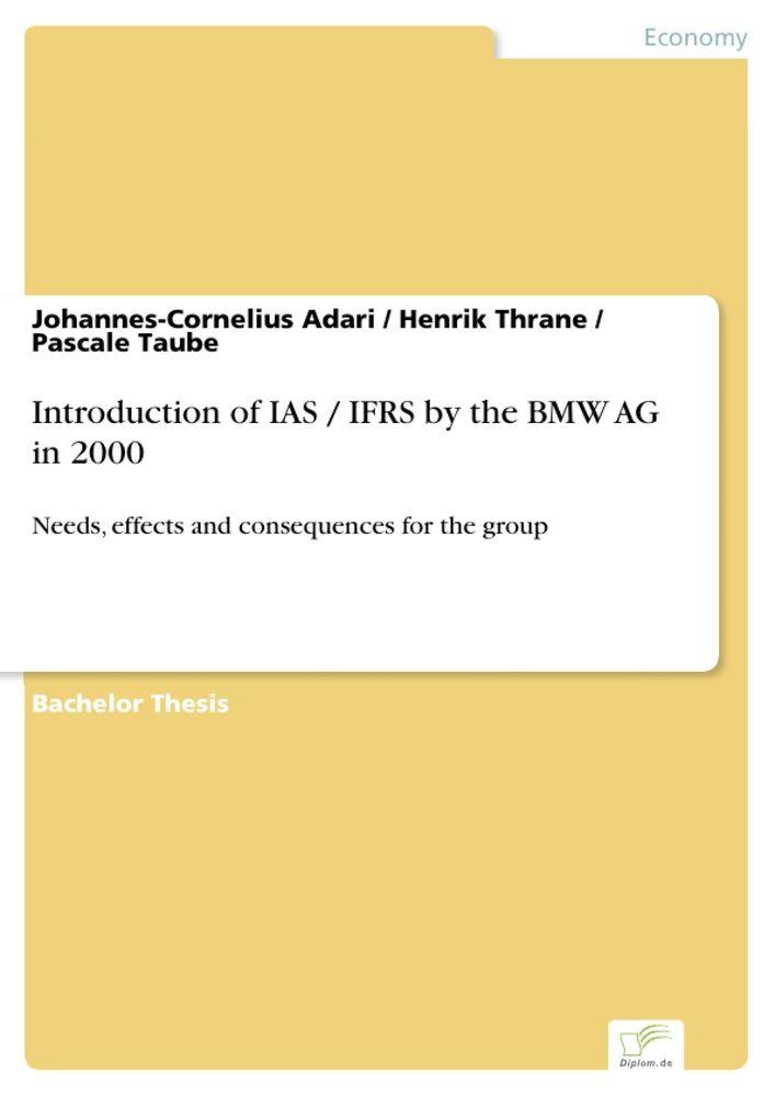 Introduction of IAS / IFRS by the BMW AG in 2000