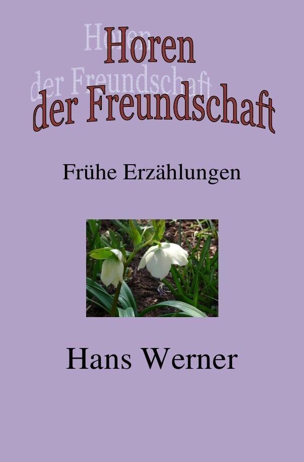 Image of Horen der Freundschaft