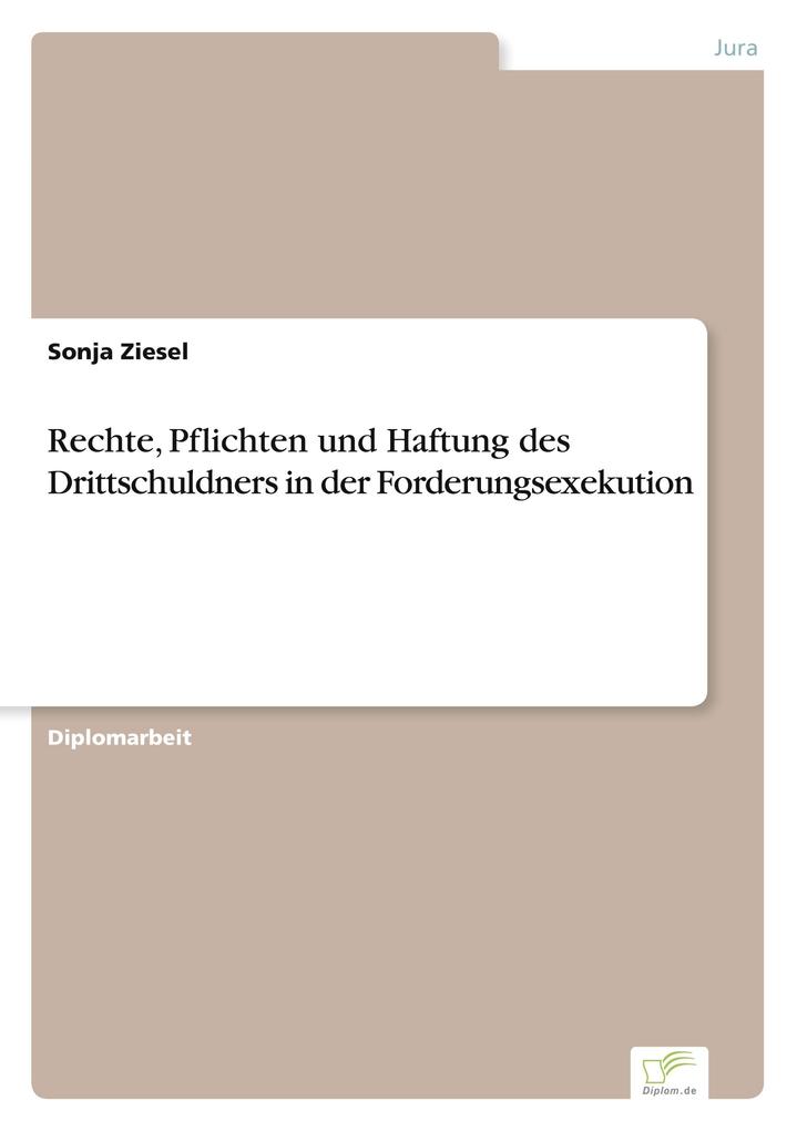 Rechte Pflichten und Haftung des Drittschuldners in der Forderungsexekution