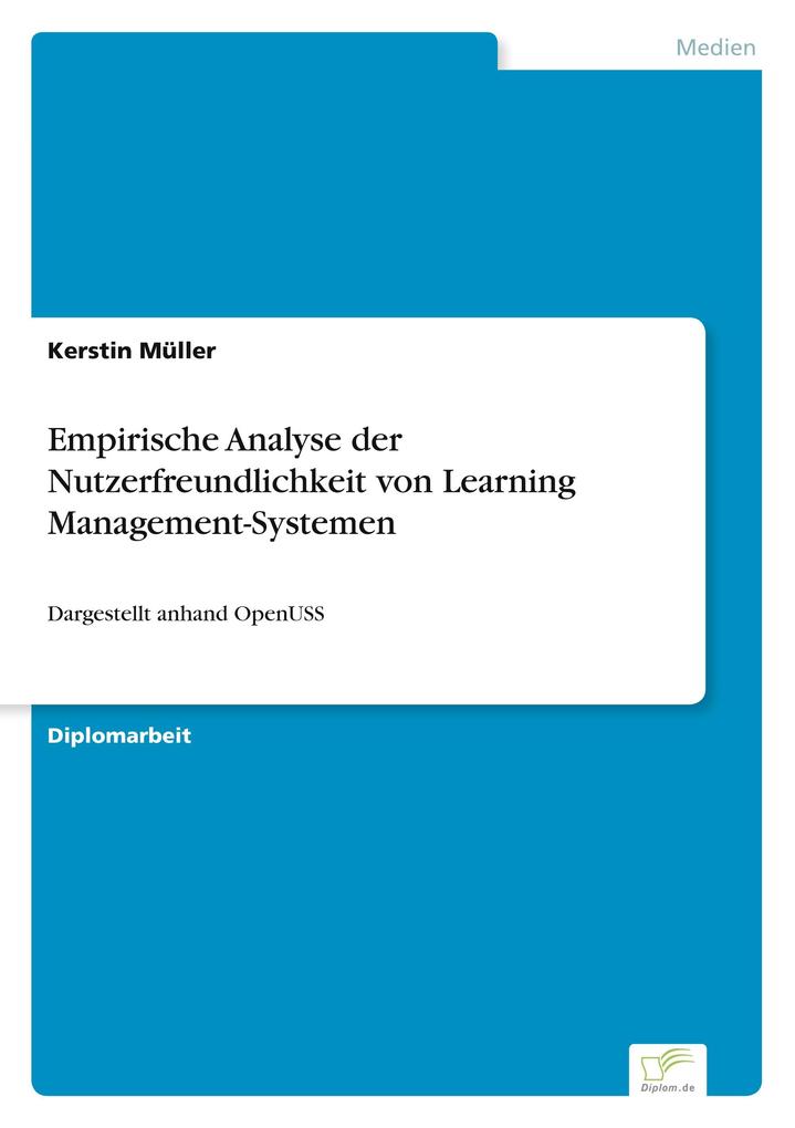 Empirische Analyse der Nutzerfreundlichkeit von Learning Management-Systemen