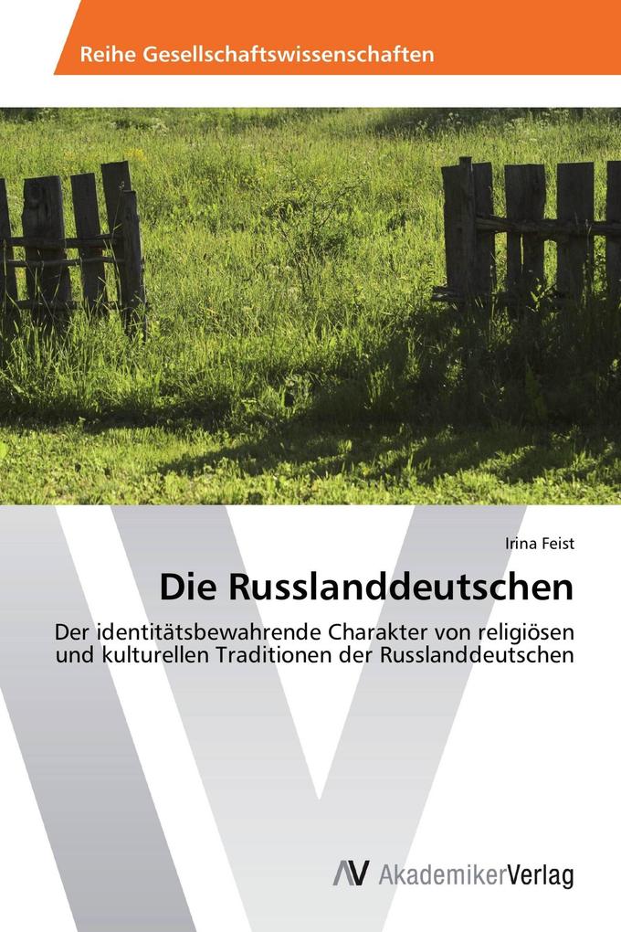 Die Russlanddeutschen