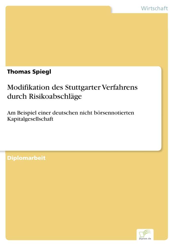 Modifikation des Stuttgarter Verfahrens durch Risikoabschläge