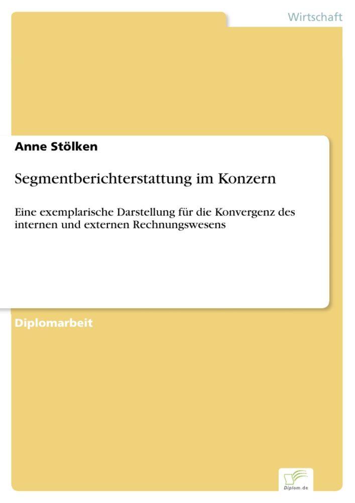 Segmentberichterstattung im Konzern