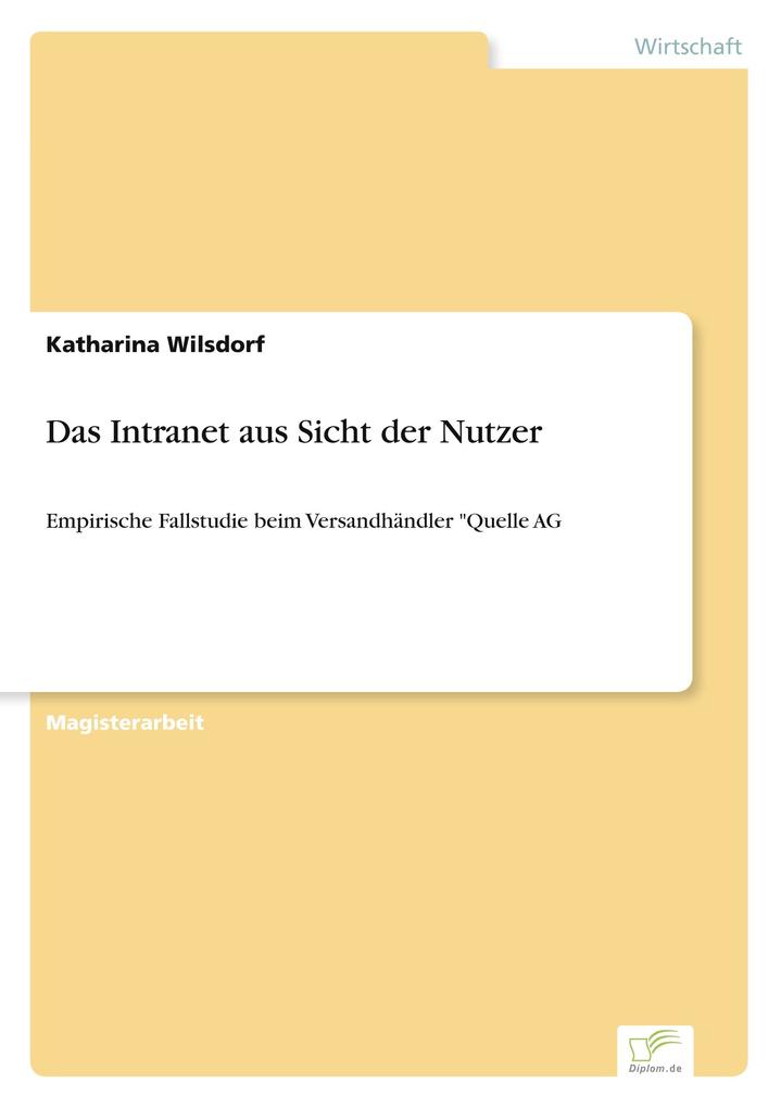 Das Intranet aus Sicht der Nutzer