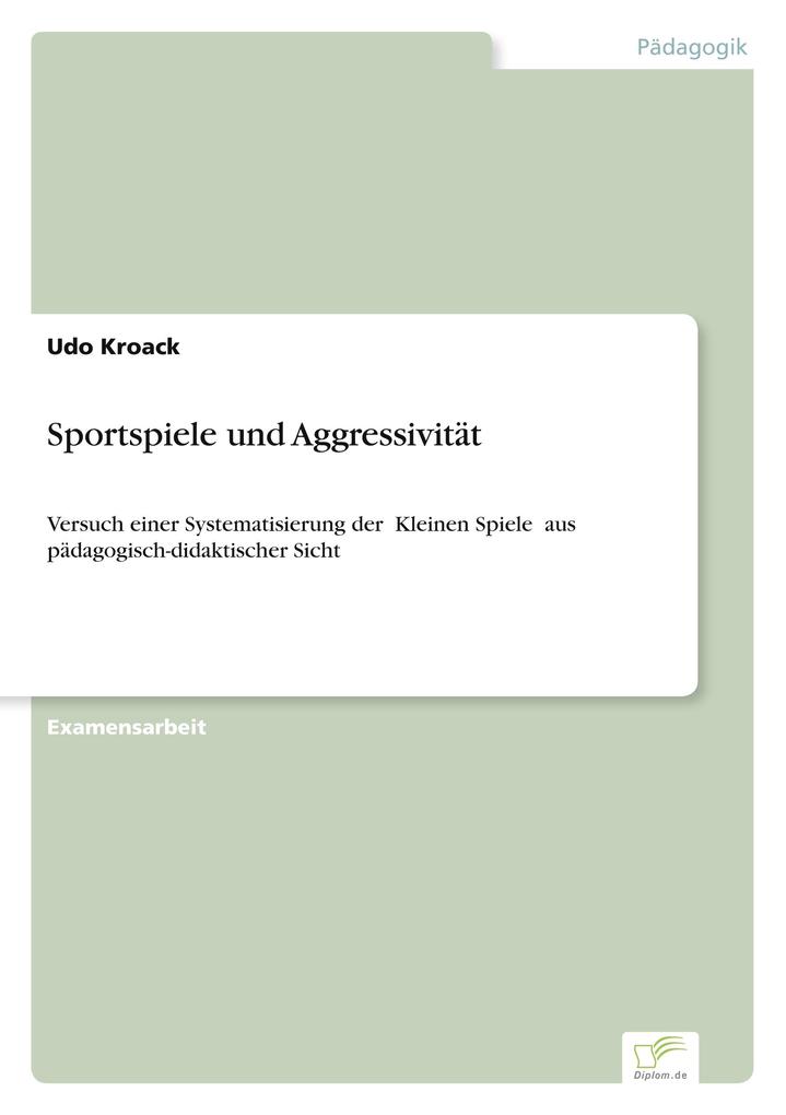 Sportspiele und Aggressivität