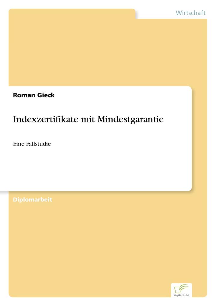 Indexzertifikate mit Mindestgarantie