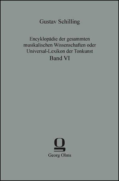 Encyklopädie der gesammten musikalischen Wissenschaften oder Universal-Lexikon der Tonkunst