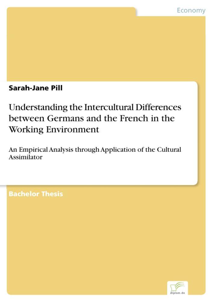 Understanding the Intercultural Differences between Germans and the French in the Working Environment