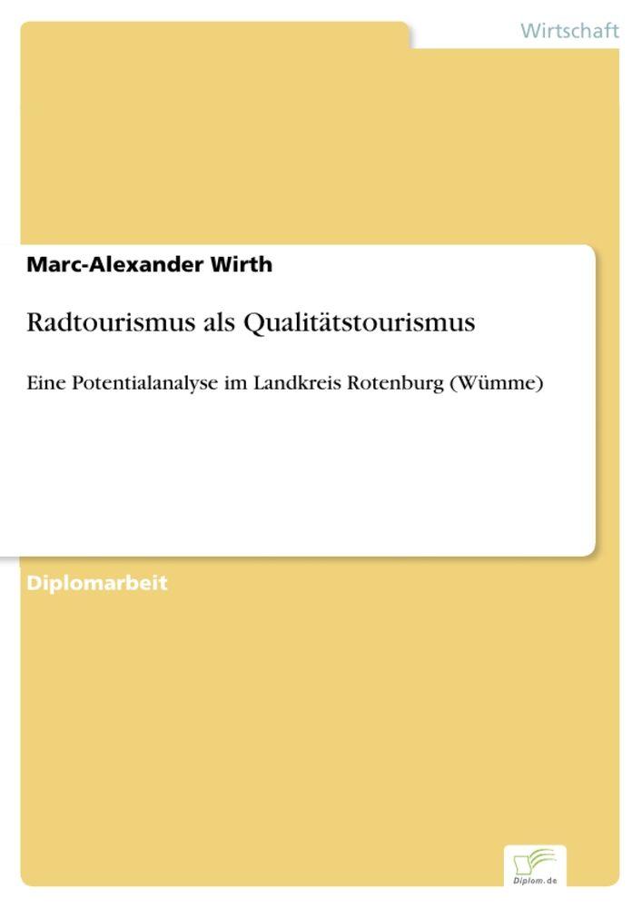 Radtourismus als Qualitätstourismus