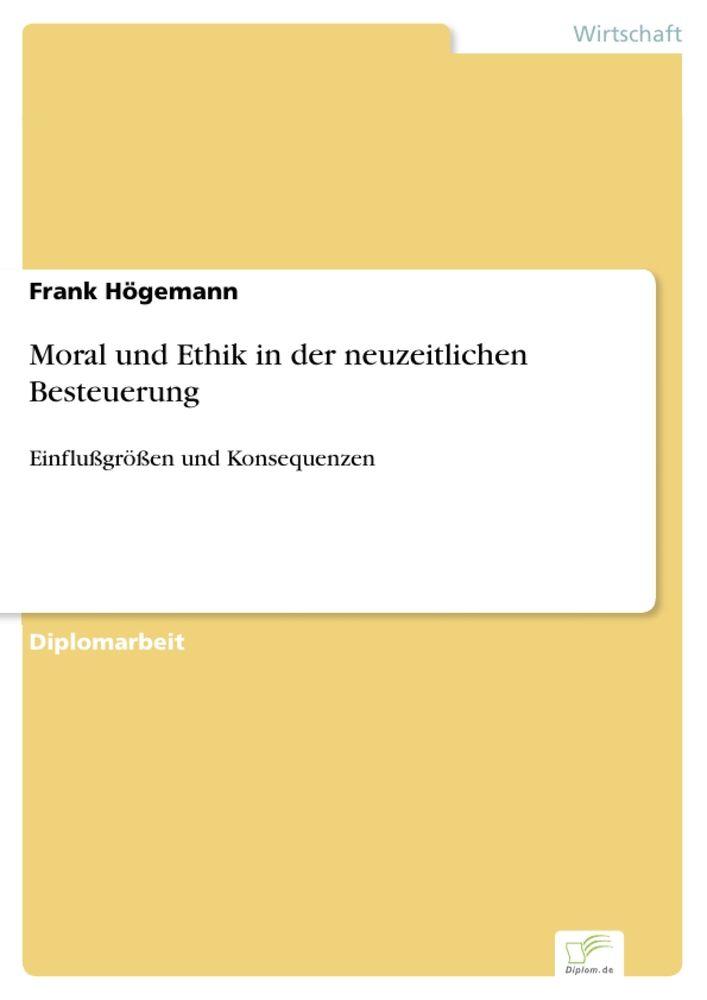Moral und Ethik in der neuzeitlichen Besteuerung