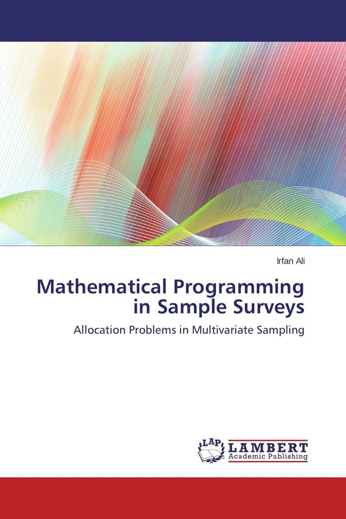 Mathematical Programming in Sample Surveys