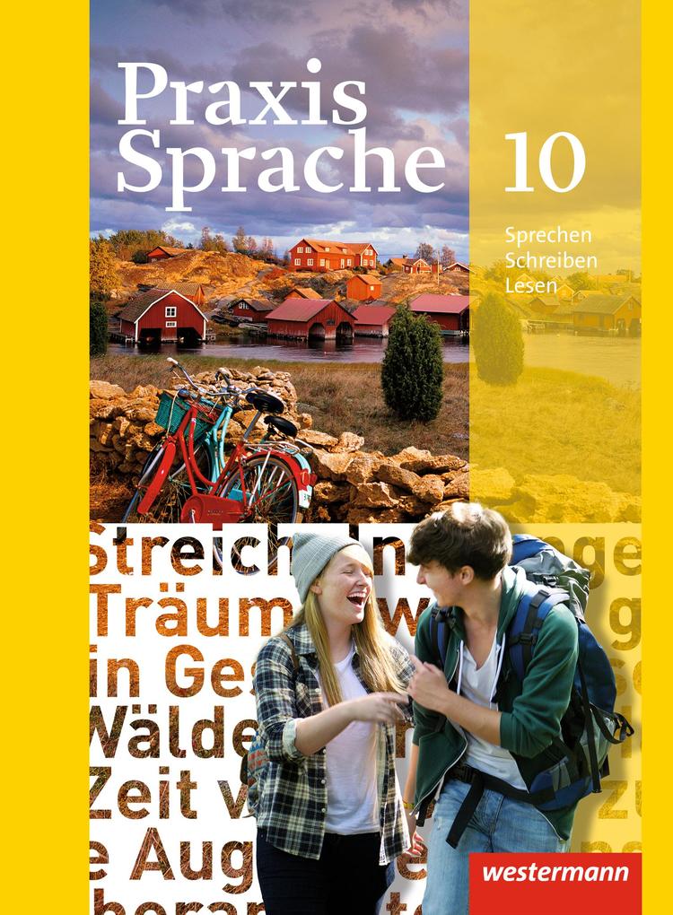 Praxis Sprache 10 Schulbuch. Allgemeine Ausgabe